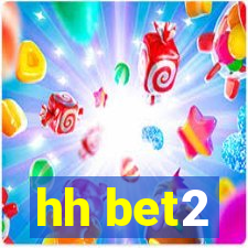 hh bet2